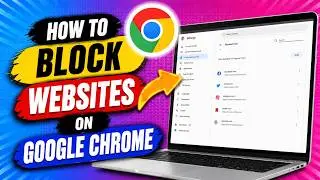How to Block Websites on Google Chrome | Block Sites on Google Chrome - Easy Solution