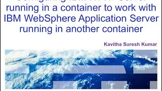 Configuring IBM HTTP Server  to work with WebSphere Application Server running in containers