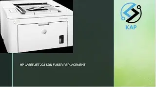 Fuser Replacement of Hp laser jet 203sdn Printer | hp 203sdn