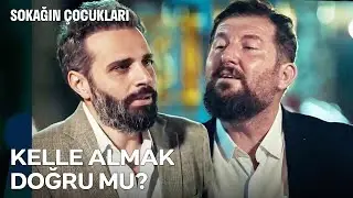 Cümle Aleme İbret Olacak! - Sokağın Çocukları 3. Sezon 6. Bölüm