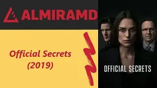 Official Secrets - 2019 Trailer