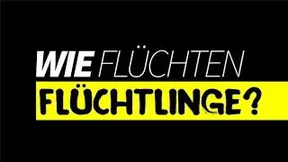 Wie flüchten Flüchtlinge? | Corsin klärt auf