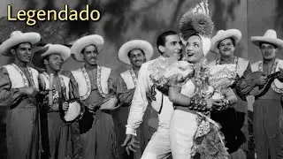 Carmen Miranda - 'Paducah' com Benny Goodman (Legendado)
