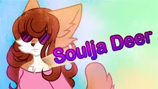 Soulja Deer {Meme}