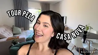 TOUR PELA CASA NOVA: MUDANÇA PARTE 2