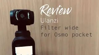 Review - Ulanzi wide filter for osmo pocket