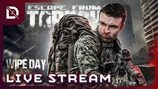🔴 TARKOV WIPE DAY - 0.13.5