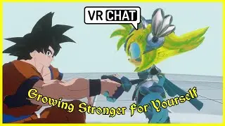 Getting Stronger For Yourself (VRChat #303)