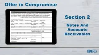 How to Complete Form 433-B (OIC) - Section 2 Notes and Accounts Receivables