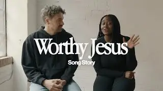 Worthy Jesus (Song Story) — Gas Street Music, Michael Shannon, Zo Chilengwe