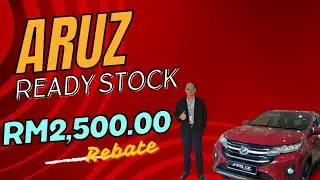 Perodua Aruz Rebate Rm2500 Ready Stock