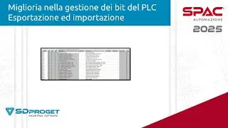 Miglioria nella gestione dei bit PLC, esporta ed importa con facilità - SPAC Automazione 2025