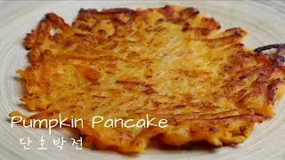 Pumpkin Pancake | 단호박전