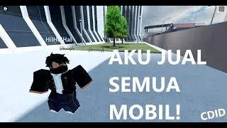 Challenge: Aku jual semua Mobil di CDID?!?!?