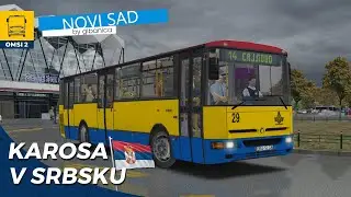 OMSI 2 #148 - S Karosou v Srbsku na mapě NOVI SAD! TOP mapa 👍