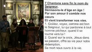 Chantons sans fin le nom du Seigneur - Chant 7 - Prière des malades du 29-02-2024