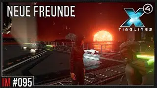 X4 Foundations 7.10 | Let’s Play | IM#095 | Freunde | deutsch | QHD