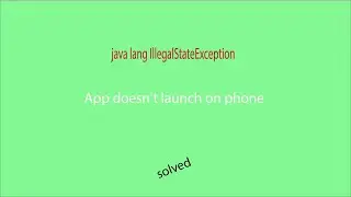 java lang IllegalStateException
