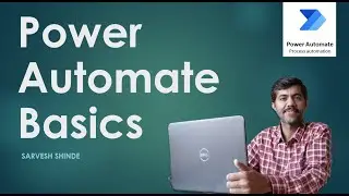 Power Automate Basics | FLOW | Learn Power Automate | Power Platform for Beginners | Tutorial