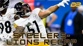Steelers/Lions Recap
