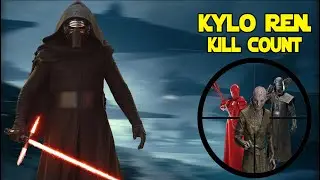 Star Wars Kylo Ren Kill Count