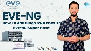 How To Add Cisco Switches To EVE-NG Super Fast!