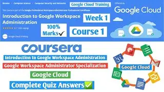 Introduction to Google Workspace Administration | Google Workspace Administrator | Course 1 Answers