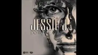 Jessie J - Do it Like a Dude (Remix by NK)