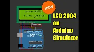 Arduino Simulator Projects | Arduino UNO and LCD 2004 simulation | wokwi Arduino simulator examples