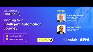 Webinar: Initiating Your Intelligent Automation Journey