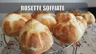 Ricetta rosette / michette soffiate fatte a casa come in panificio
