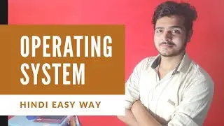 What is the Operating System (in Hindi) || Operating System kya hota hai.