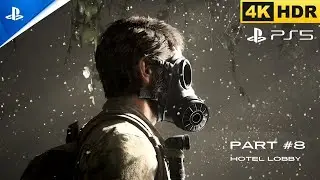 The Last of Us 1 PS5 Walkthrough | Pittsburgh Alone & Forsaken, Hotel Lobby | 4K Gameplay.