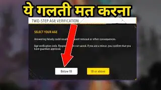 HOW TO COMPLETE TWO STEP AGE VERIFICATION FREE FIRE | TWO STEP AGE VERIFICATION FULL DETAILS