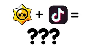 Brawl Stars в TikTok! Всё очень плохо!
