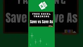 Excel Bites - Section 1: Save vs Save As (#17) - #shorts