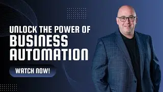Unlock the Power of Business Automation: Transform Your Customer Journey and Boost Efficiency