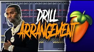 How To Quickly Arrange UK Drill Beats | UK Drill Tutorial 2021