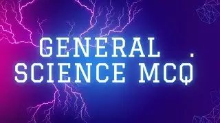 General science multiple choice questions and answers paper 2