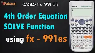 4th Order Equation using SOLVE Function | Casio fx 991 es