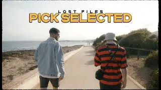 LOST FILES - PICK SELECTED