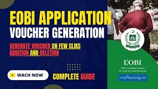 EOBI APPLICATION FOR ANDROID USERS l VOUCHER GENERATION THROUGH APPLICATION