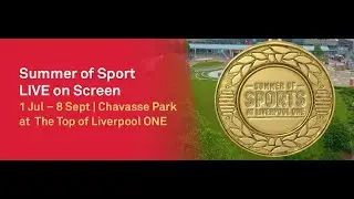 Summer of Sport at Liverpool ONE