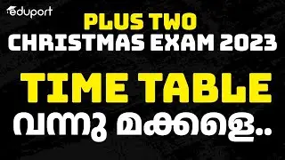 Plus Two Christmas Exam Time Table Published 🛑Breaking News !!