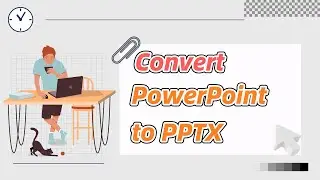 How to batch convert many different formats of PowerPoint presentations into PPTX format?