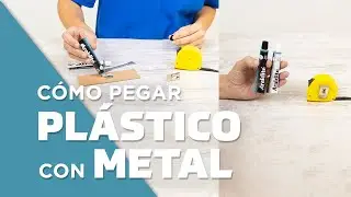 Cómo pegar plástico con metal