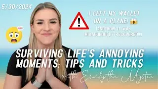Surviving Life’s Annoying Moments: Tips and Tricks