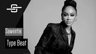 [Free] Saweetie Type Beat  - 