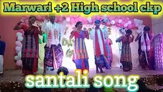 marwari school ckp  ( santhali song ) 2024