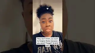 They think you offend easily & don’t forgive-forget. Want you to let it go
